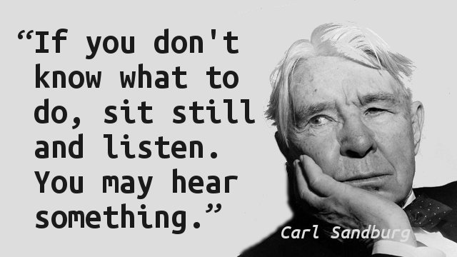 Quote with picture of Carl Sandburg in 1955.