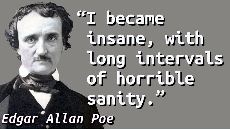 Quote with a picture of Edgar Allan Poe.
