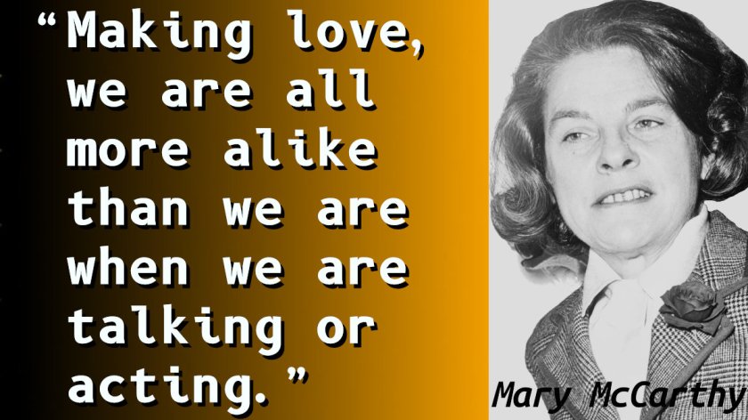 Quotation with a picture of Mary McCarthy in 1963.